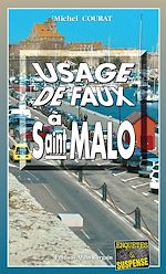Download this eBook Usage de faux à Saint-Malo