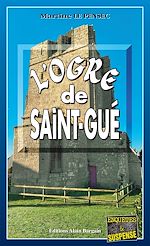 Download this eBook L'ogre de Saint-Gué