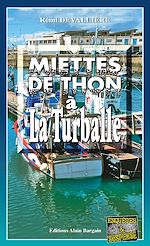 Download this eBook Miettes de thon à La Turballe