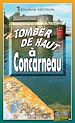 Télécharger le livre :  Tomber de haut a Concarneau