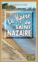 Télécharger le livre :  La vipere de Saint-Nazaire