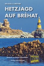 Télécharger le livre :  Hetzjagd auf brehat