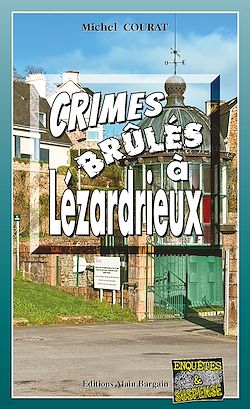 Télécharger le livre :  Crimes brules a Lezardrieux