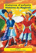 Télécharger le livre :  Histoires d'enfants Histoires du Maghreb