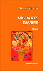 Télécharger le livre :  Migrants diaries