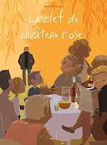 Télécharger le livre :  La clef du château rose