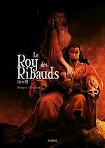 Télécharger le livre :  Le Roy des Ribauds T3