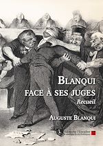Télécharger le livre :  Blanqui face à ses juges