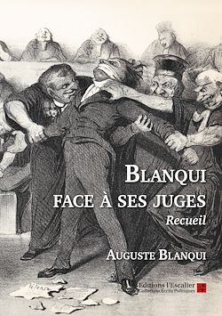 Télécharger le livre :  Blanqui face à ses juges