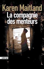 Télécharger le livre :  La compagnie des menteurs
