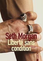 Télécharger le livre :  Liberté sans condition