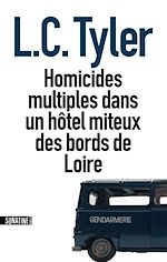 Télécharger le livre :  Homicides multiples dans un hôtel miteux des bords de Loire