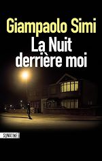 Télécharger le livre :  La Nuit derrière moi