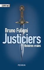 Télécharger le livre :  Justiciers
