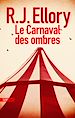 Télécharger le livre :  Le Carnaval des ombres