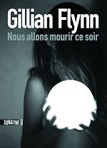 Télécharger le livre :  Nous allons mourir ce soir
