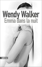 Télécharger le livre :  Emma dans la nuit