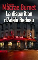 Télécharger le livre :  La disparition d'Adèle Bedeau