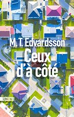 Télécharger le livre :  Ceux d'à côté