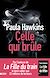  Celle qui brûle