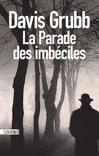 Téléchargez le livre :  La Parade des imbéciles