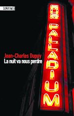 Télécharger le livre :  La nuit va nous perdre