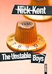 Télécharger le livre :  The Unstable Boys