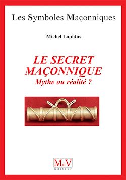 Télécharger le livre :  N.40 Le secret maçonnique