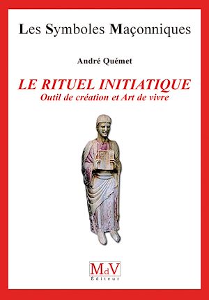 LE RITUEL INITIATIQUE