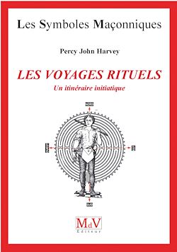 Télécharger le livre :  N.65 Les voyages rituels - Un itinéraire initiatique