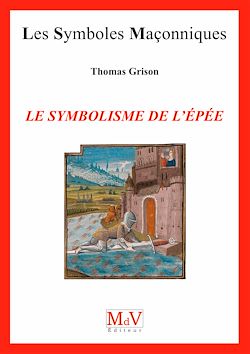 Télécharger le livre :  N.79 Le symbolisme de l'épée