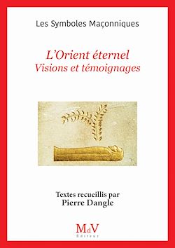 Télécharger le livre :  N. 110 : L'Orient éternel - Visions et témoignages