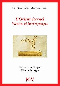 Télécharger le livre : N. 110 : L'Orient éternel - Visions et témoignages