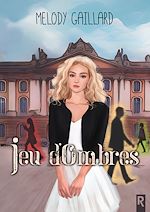 Télécharger le livre :  Jeu d'ombres