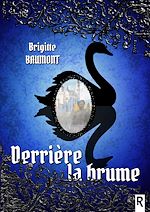 Télécharger le livre :  Derrière la brume