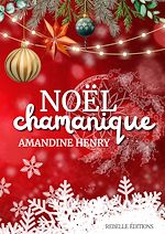 Télécharger le livre :  Noël chamanique