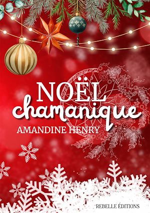 Téléchargez le livre :  Noël chamanique