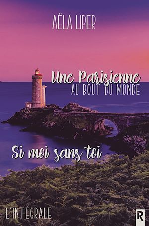 Téléchargez le livre :  Une parisienne au bout du monde / Si moi sans toi
