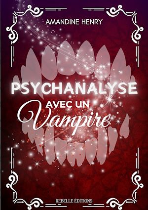 Téléchargez le livre :  Psychanalyse avec un vampire