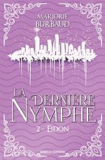 Télécharger le livre :  La dernière nymphe