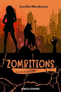 Téléchargez le livre :  Zombitions
