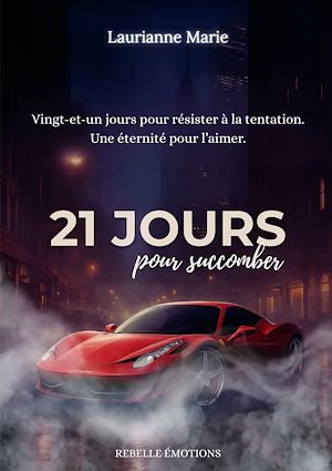 Téléchargez le livre :  21 jours pour succomber