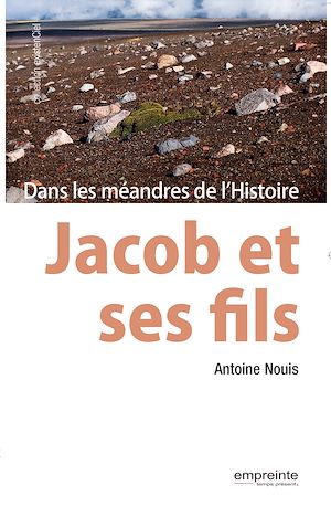 Téléchargez le livre :  Jacob et ses fils