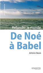 Télécharger le livre :  De Noé à Babel