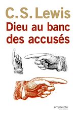Télécharger le livre :  Dieu au banc des accusés