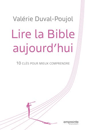Téléchargez le livre :  Lire la bible aujourd'hui