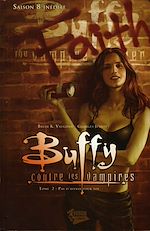Télécharger le livre :  Buffy contre les vampires (Saison 8) T02