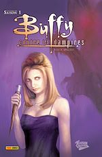 Télécharger le livre :  Buffy contre les vampires (Saison 1) T01