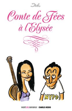 Télécharger le livre :  Conte de fées à l'élysée