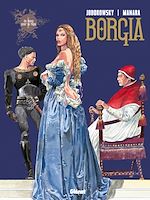 Télécharger le livre :  Borgia - Tome 01